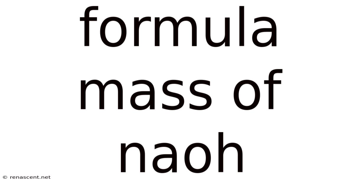 Formula Mass Of Naoh