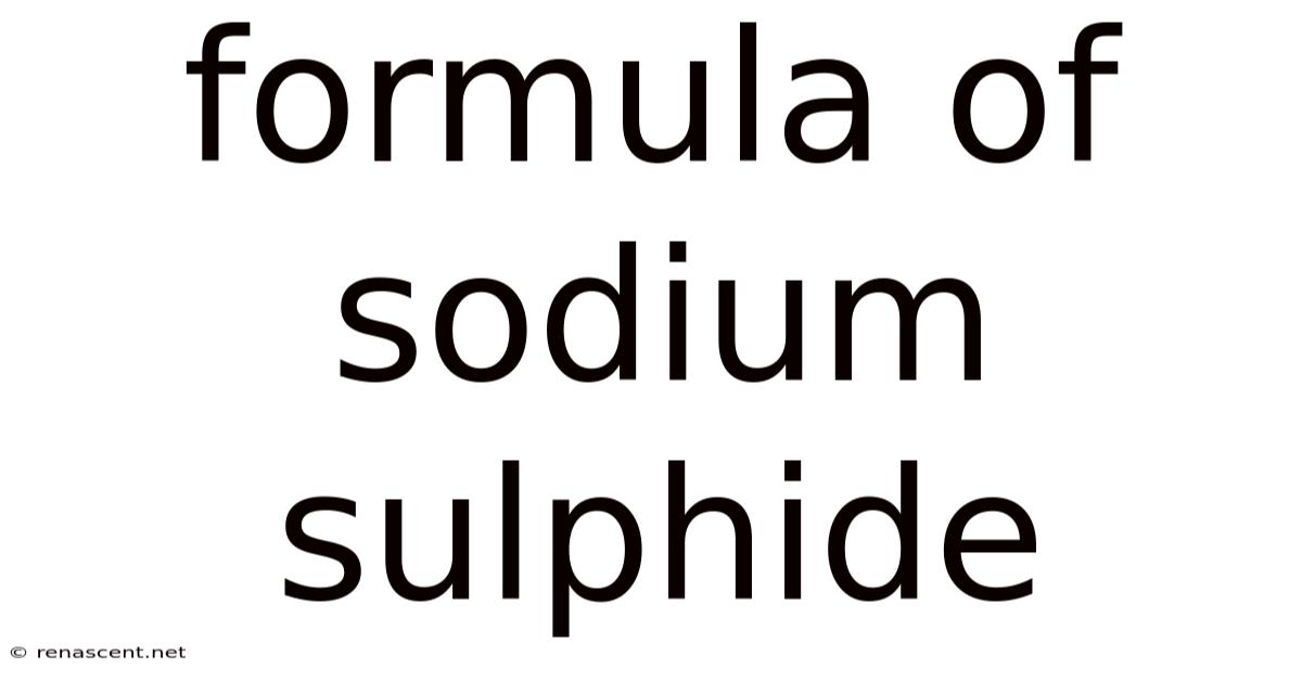 Formula Of Sodium Sulphide