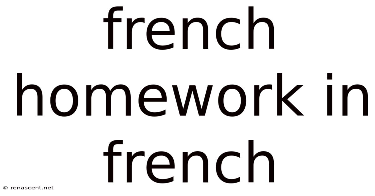 French Homework In French