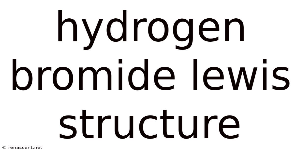 Hydrogen Bromide Lewis Structure