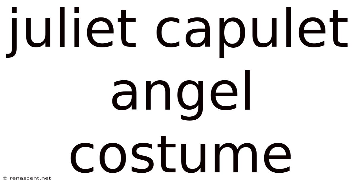 Juliet Capulet Angel Costume