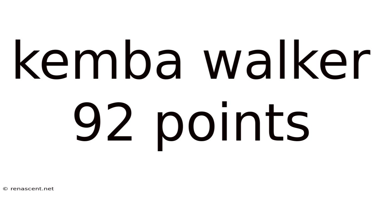 Kemba Walker 92 Points
