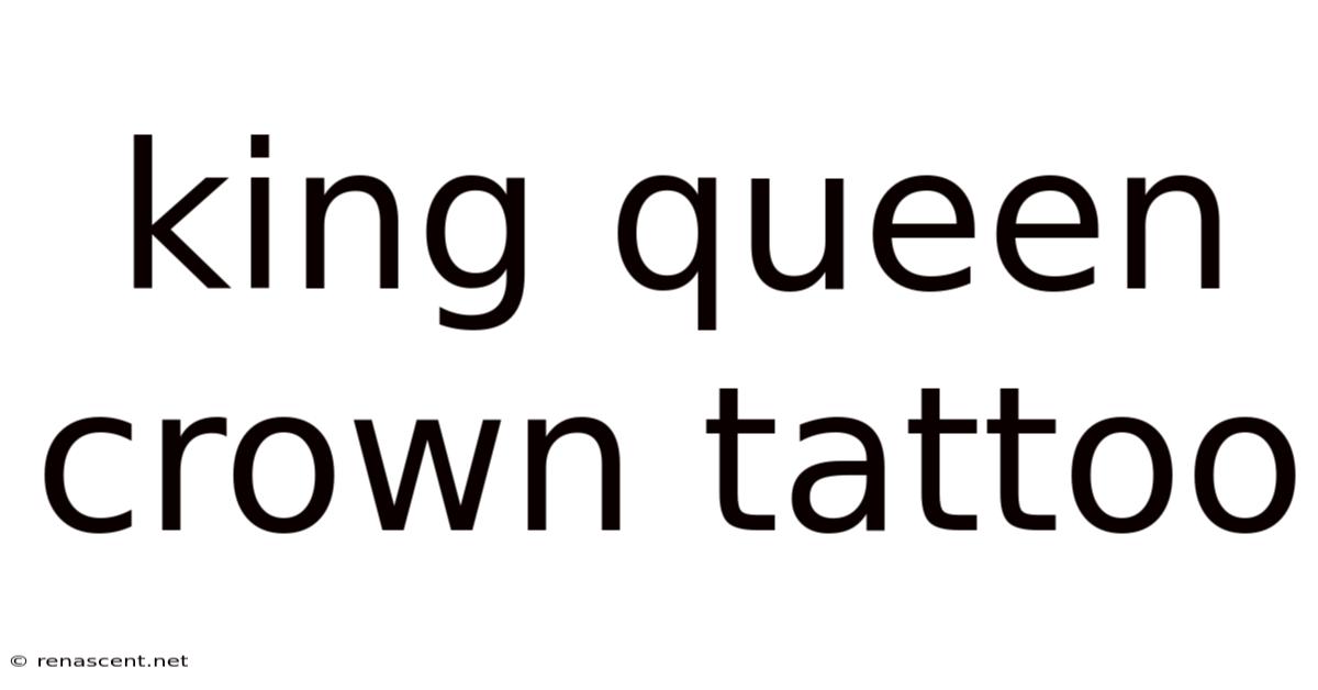 King Queen Crown Tattoo