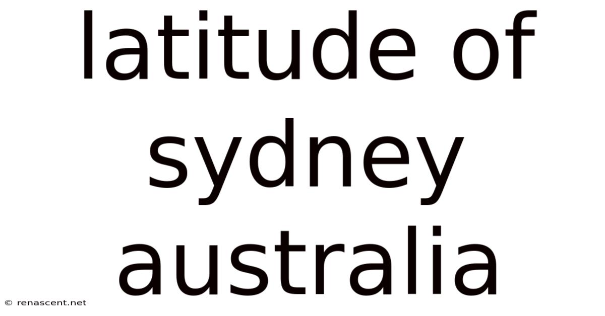 Latitude Of Sydney Australia