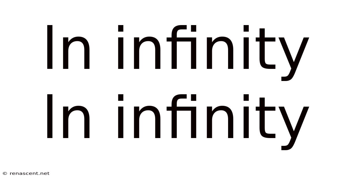 Ln Infinity Ln Infinity