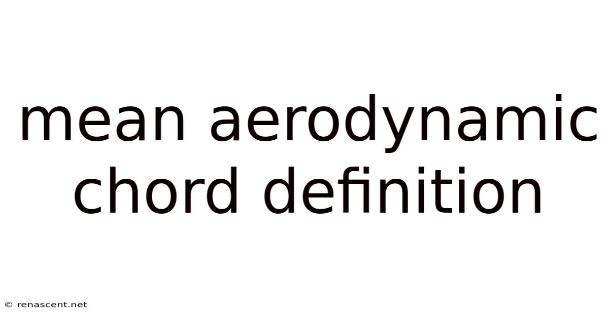 Mean Aerodynamic Chord Definition