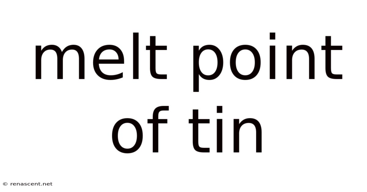 Melt Point Of Tin