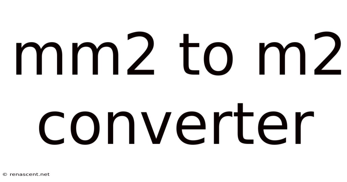Mm2 To M2 Converter