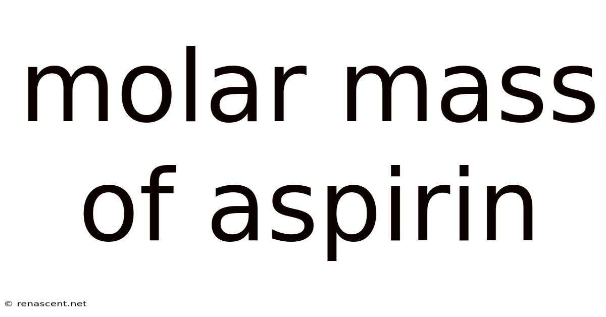 Molar Mass Of Aspirin