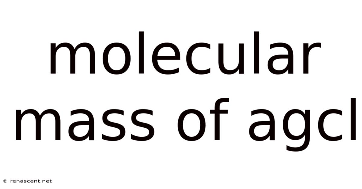 Molecular Mass Of Agcl