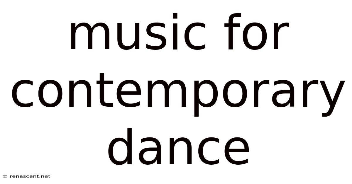 Music For Contemporary Dance