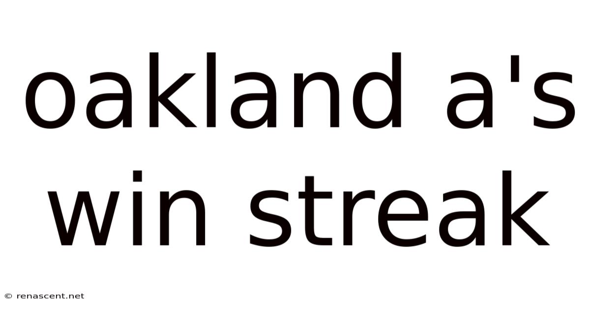 Oakland A's Win Streak