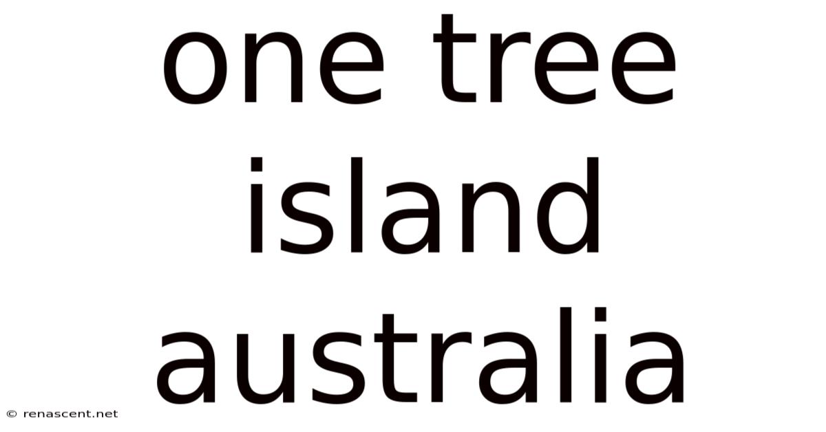 One Tree Island Australia