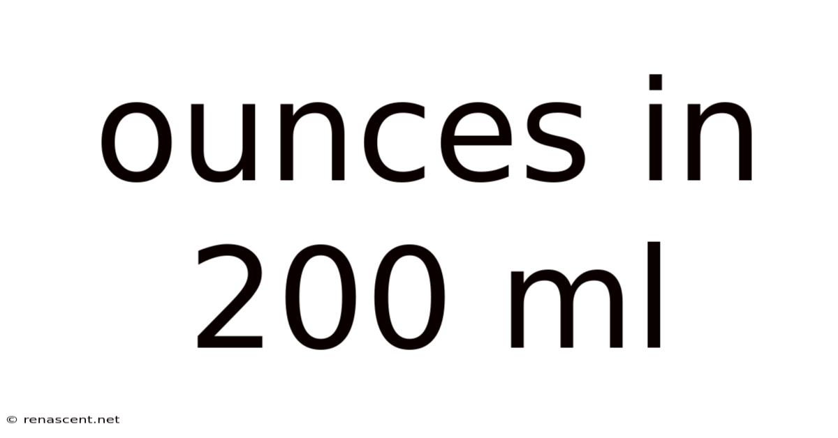 Ounces In 200 Ml