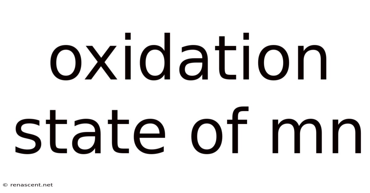 Oxidation State Of Mn