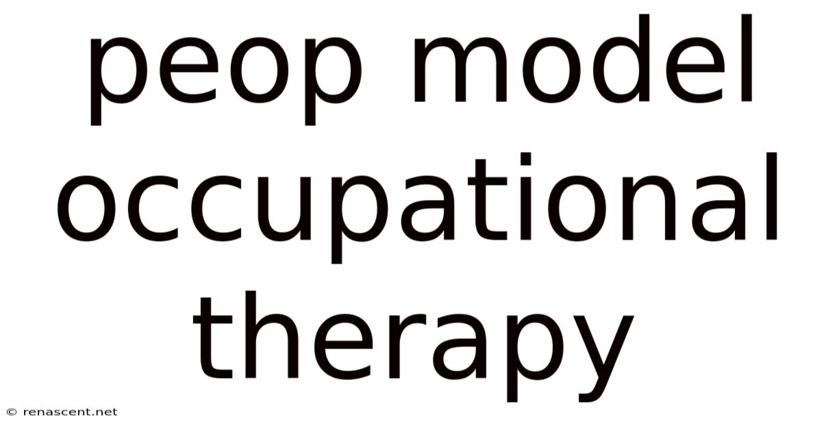 Peop Model Occupational Therapy