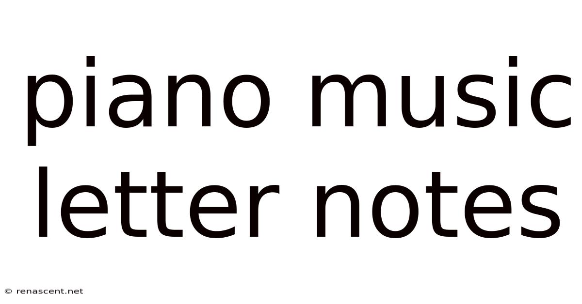 Piano Music Letter Notes