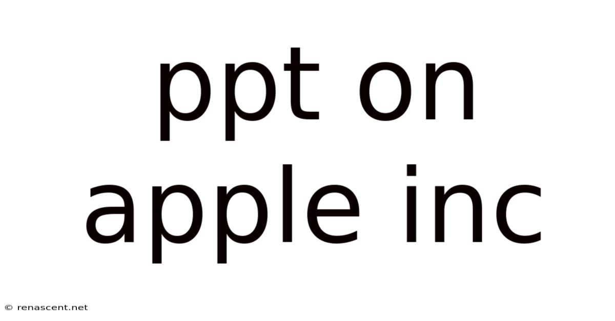 Ppt On Apple Inc