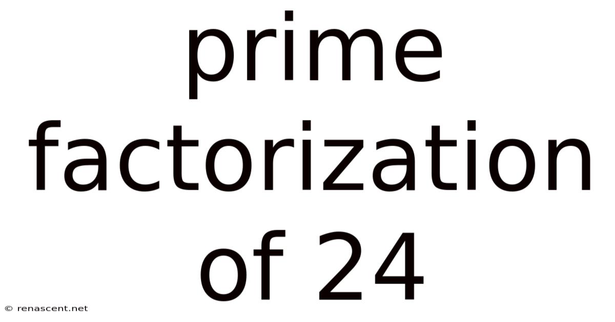 Prime Factorization Of 24