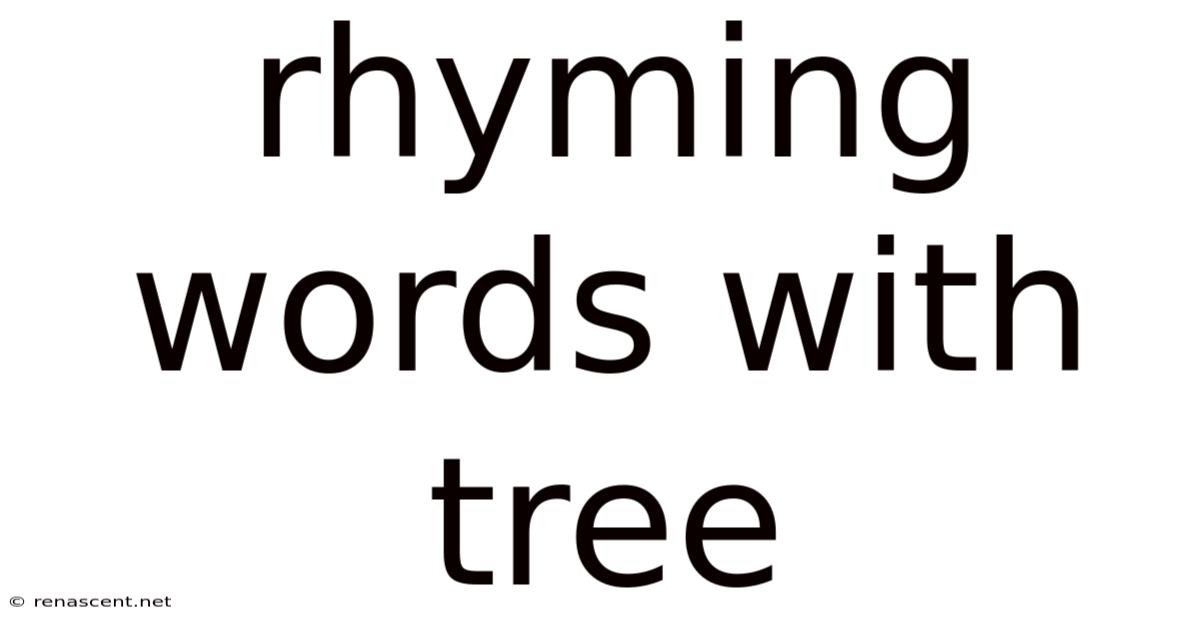 Rhyming Words With Tree