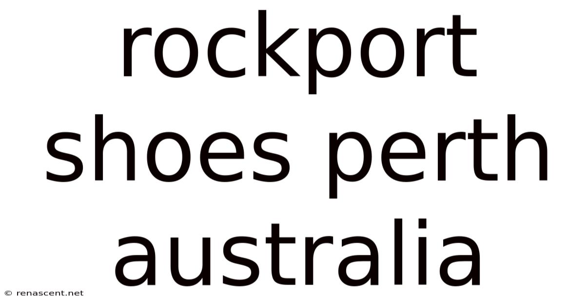 Rockport Shoes Perth Australia