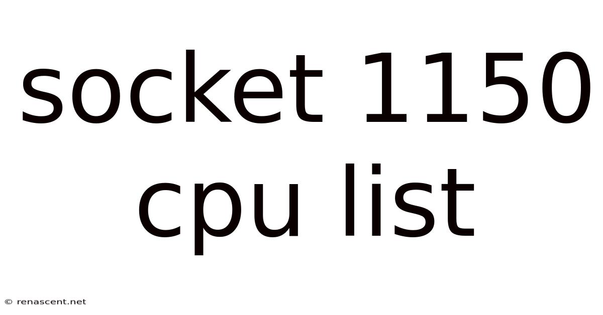 Socket 1150 Cpu List