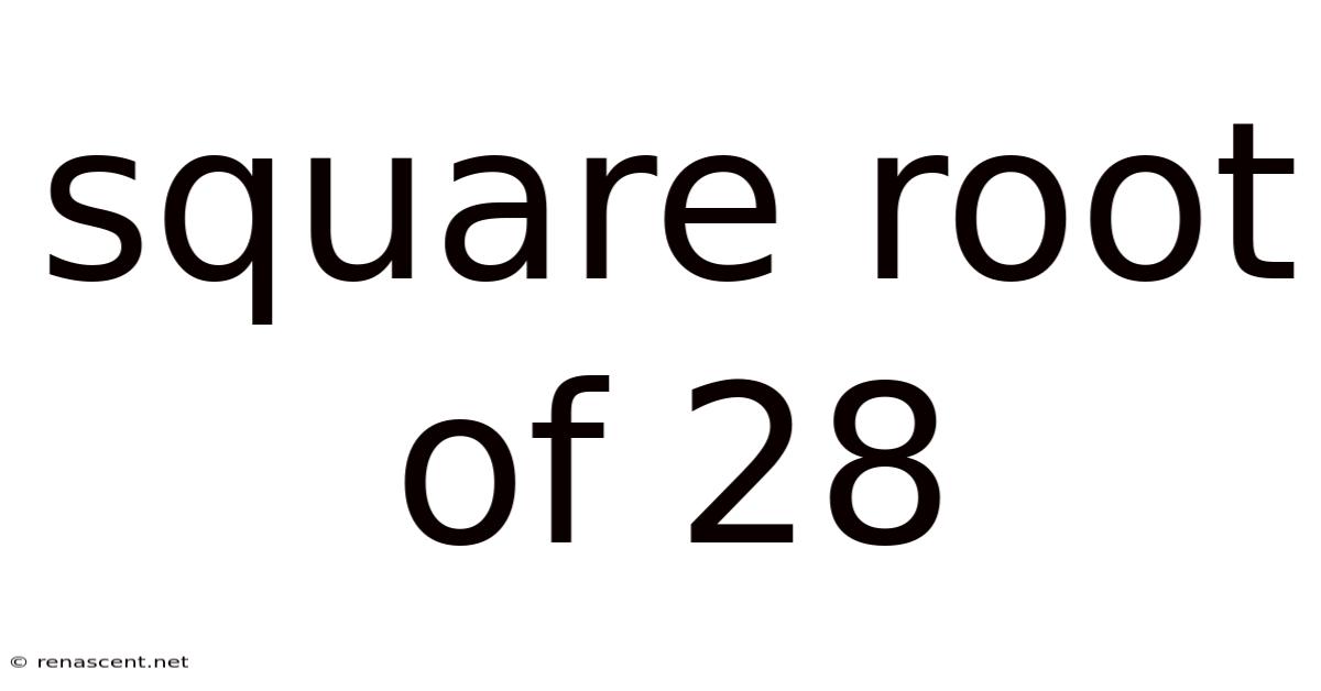 Square Root Of 28