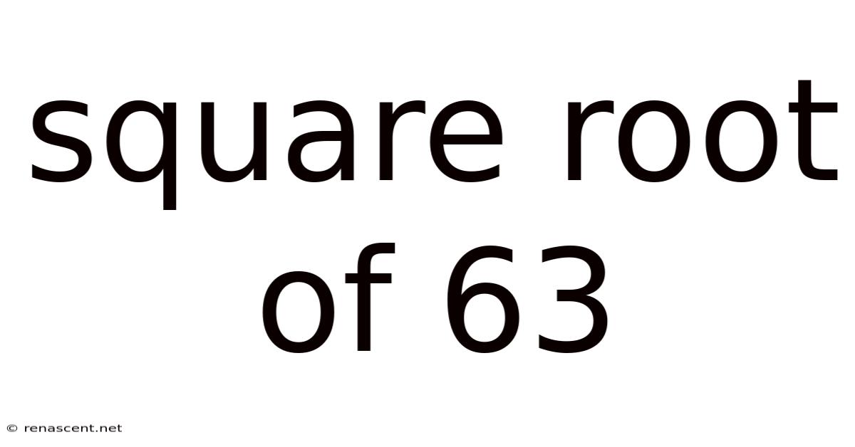 Square Root Of 63