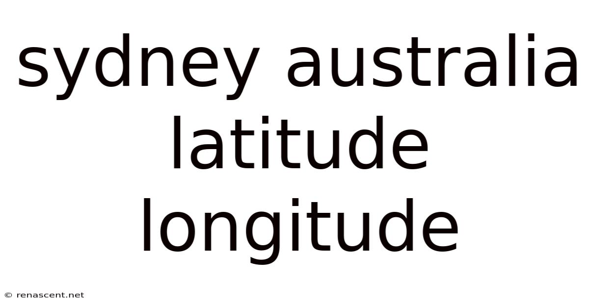 Sydney Australia Latitude Longitude