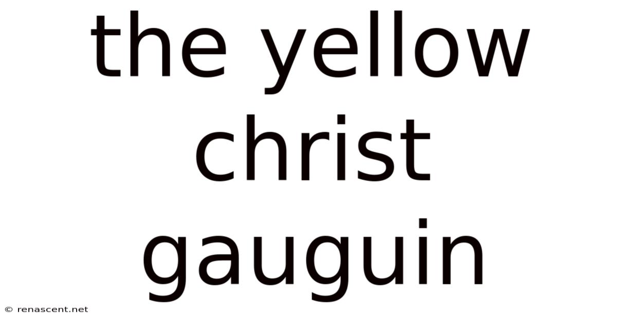 The Yellow Christ Gauguin