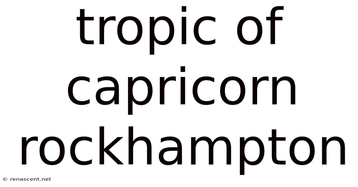 Tropic Of Capricorn Rockhampton