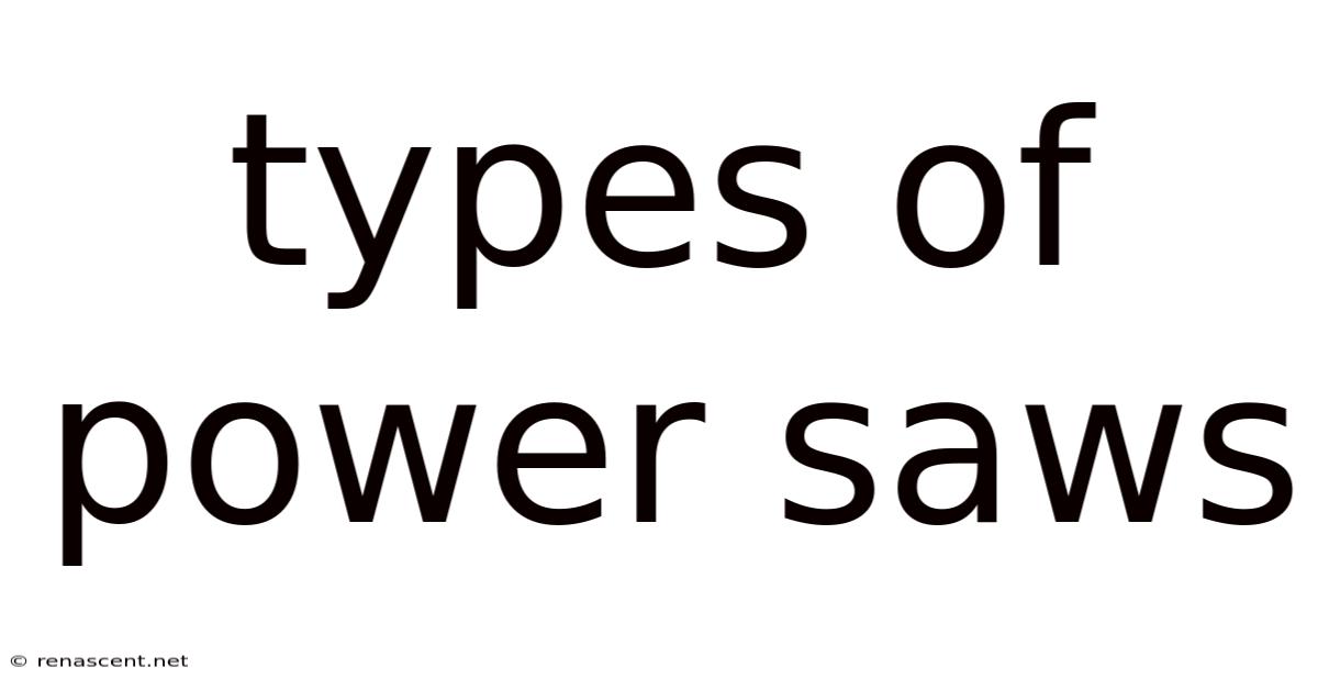 Types Of Power Saws