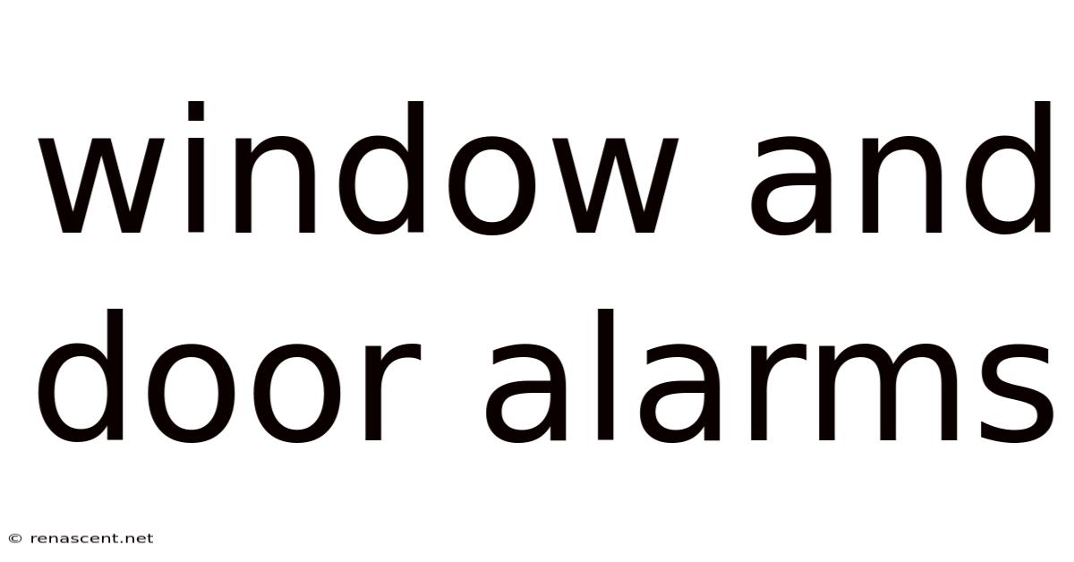 Window And Door Alarms