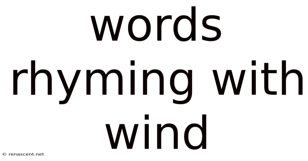 Words Rhyming With Wind