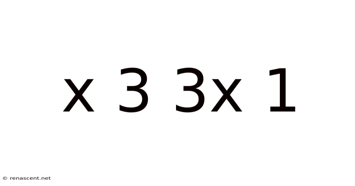 X 3 3x 1